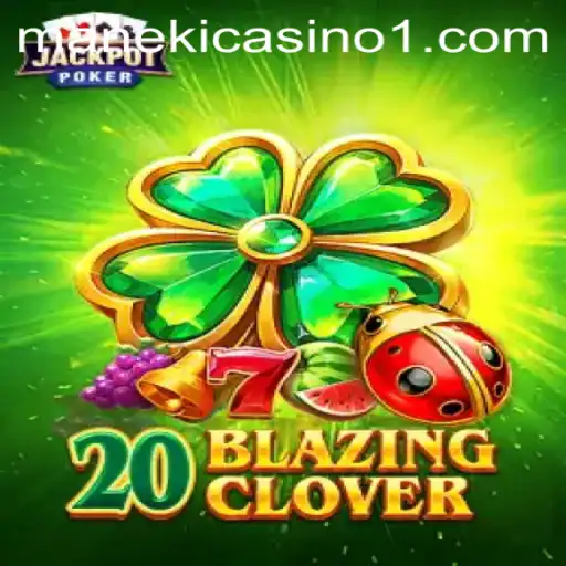 Discover the Thrilling World of '20BlazingClover': A YA Gaming Sensation