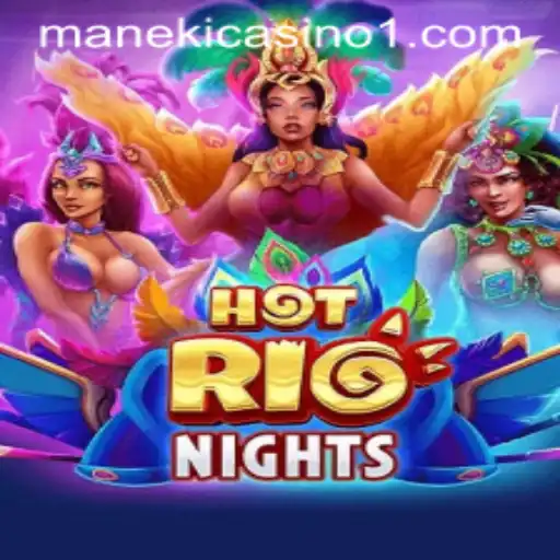 Exploring the Exciting World of HotRioNights