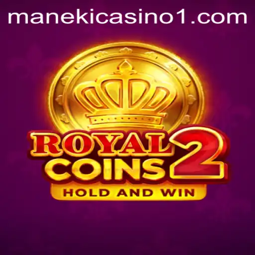 Unlock Thrills with RoyalCoins2 - A Game-Changing Experience